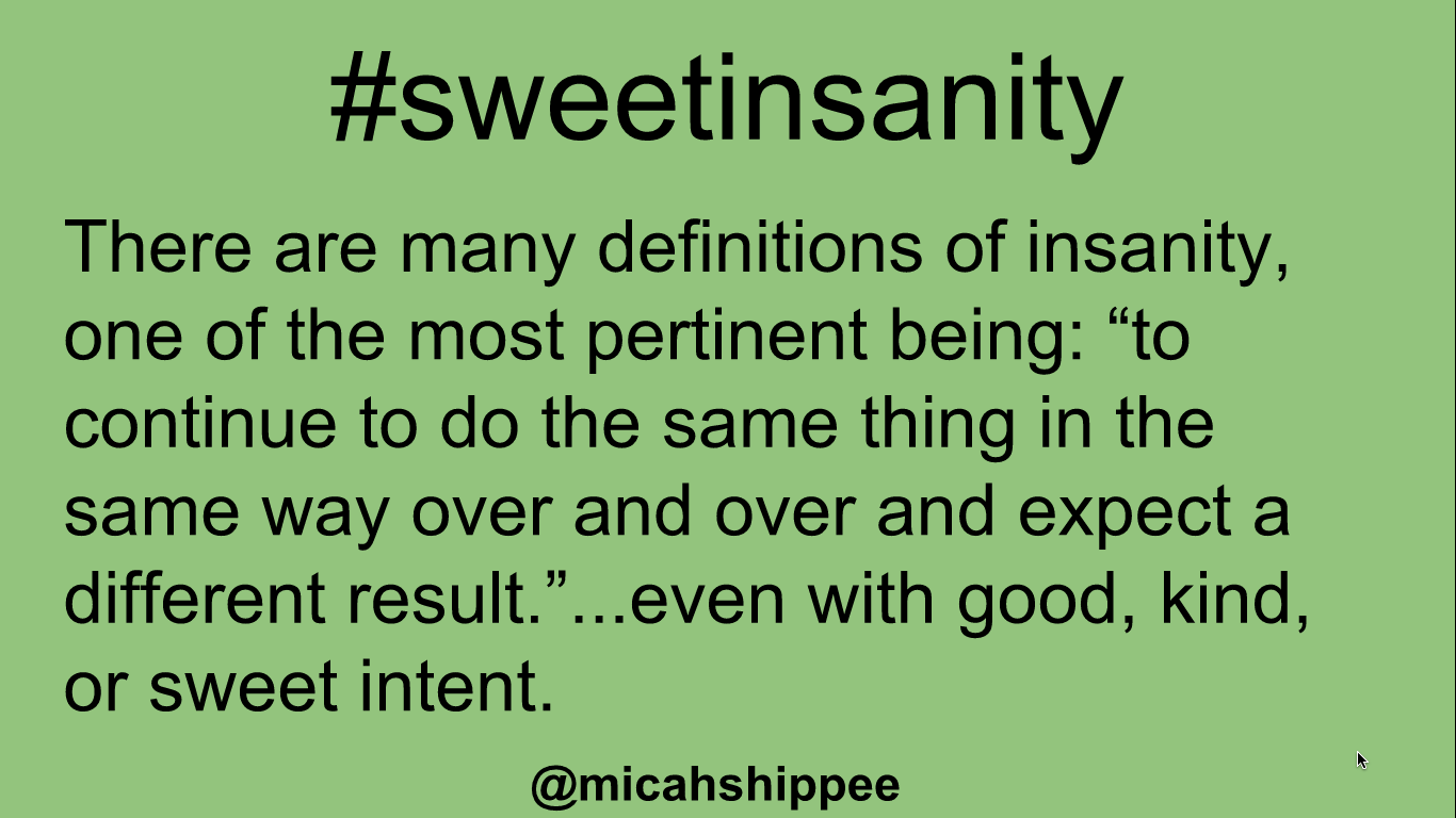 #sweetinsanity #wanderlustEDU